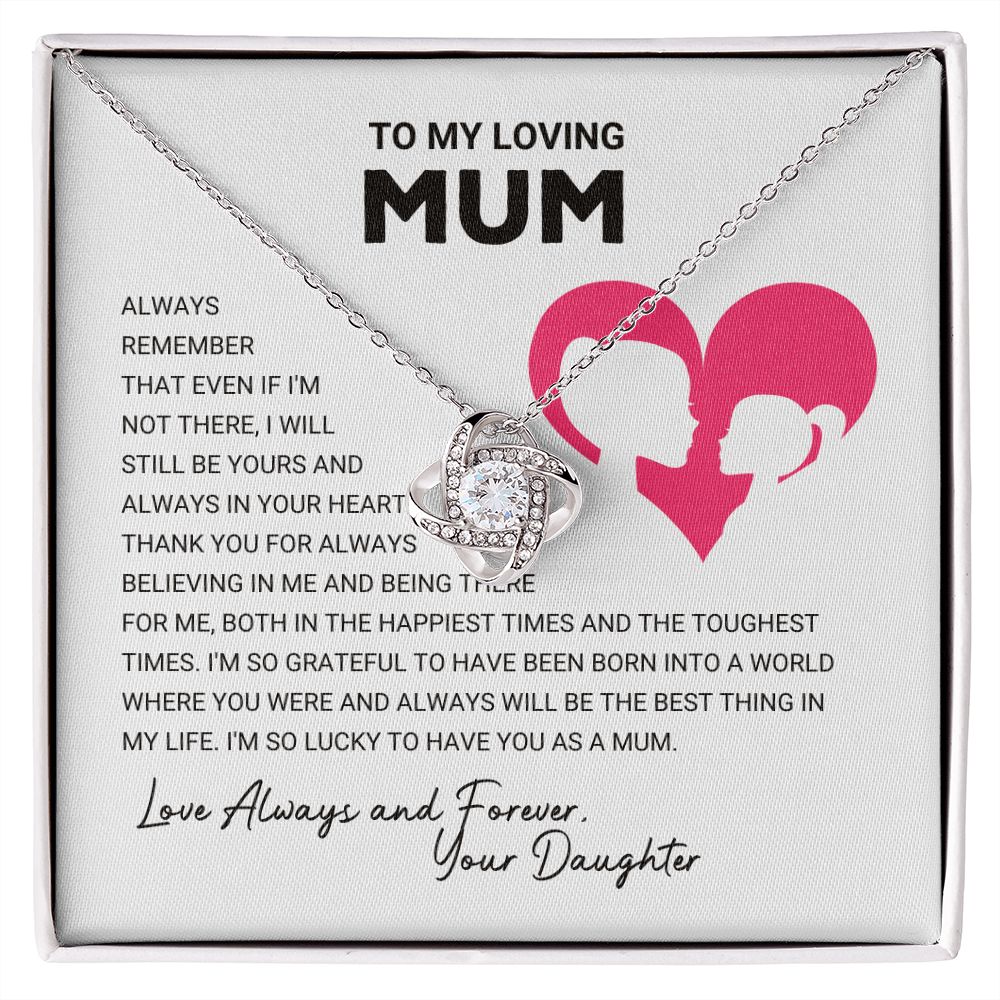 To My Loving Mum - Love Knot Necklace