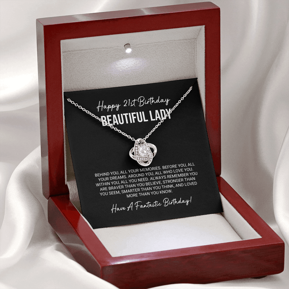 Beautiful Lady - Happy 21st Birthday - Love Knot Necklace, for Women, Female Gift