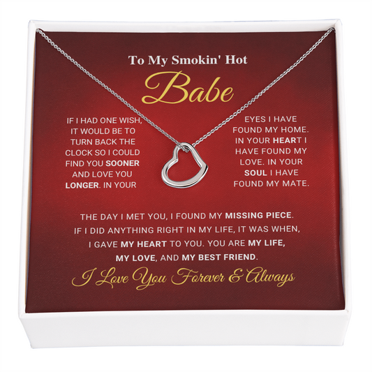 Babe - My Missing Piece - Anniversary, Birthday, Delicate Heart Necklace for Women, Female Gift