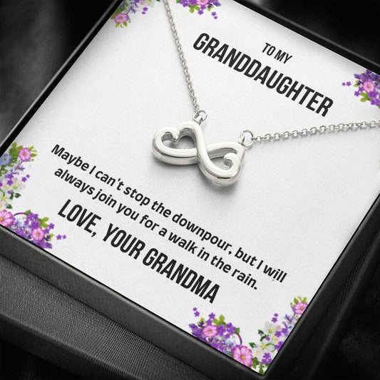 To My Granddaughter - Maybe I Can't Stop - Infinity Heart Necklace