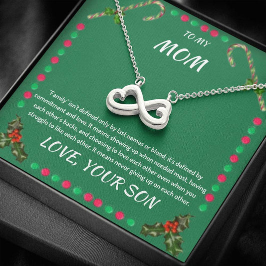 To My Mom - Family Isn't Defined - Infinity Heart Necklace