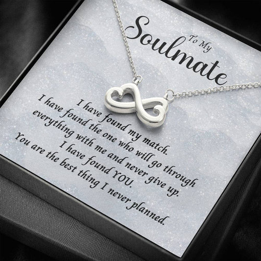 To My Soulmate - I Have Found My Match - Infinity Hearts