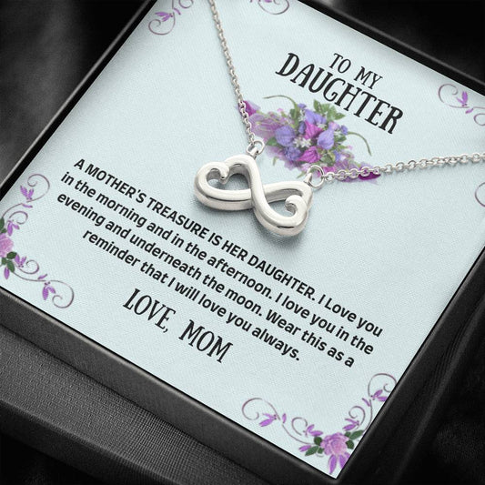 To My Daughter - A Mother's Treasure - Infinity Heart Necklace