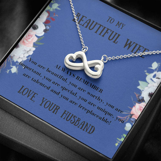 To My Wife - Always Remember - Infinity Heart Necklace