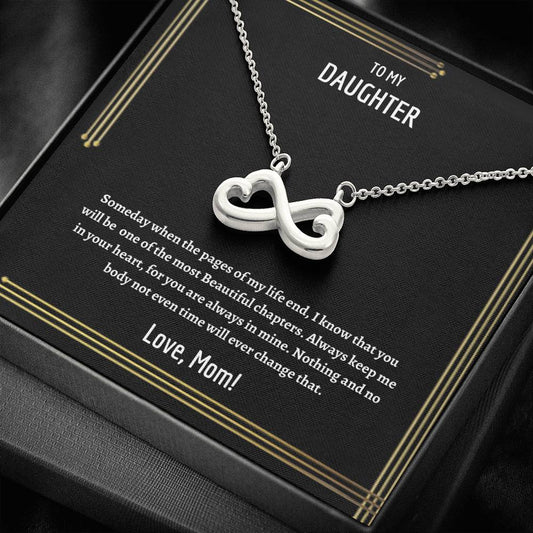 To My Daughter - The Most Beautiful Chapters - Infinity Heart Necklace