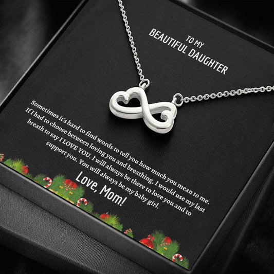 To My Daughter - Loving You And Breathing - Infinity Heart Necklace