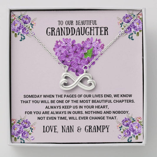 To Our Granddaughter - The Most Beautiful Chapters - Infinity Heart Necklace - Love Nan and Grampy