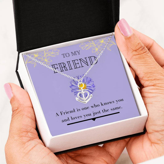 To My Friend - Knows You And Loves You - Anchor Necklace