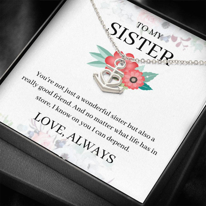To My Sister - A Wonderful Sister - Anchor Necklace
