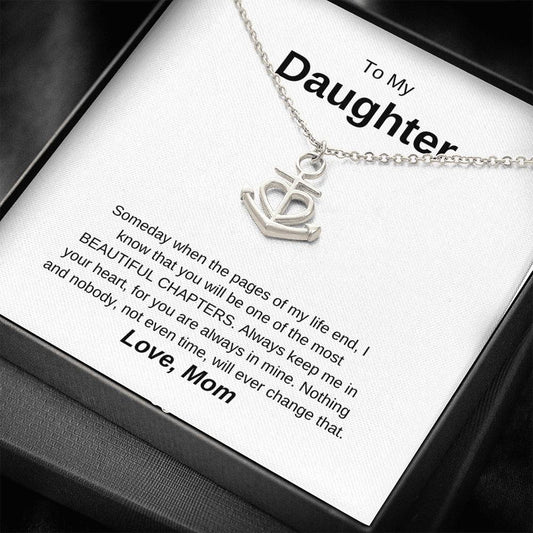 To My Daughter - Beautiful Chapters - Anchor Necklace