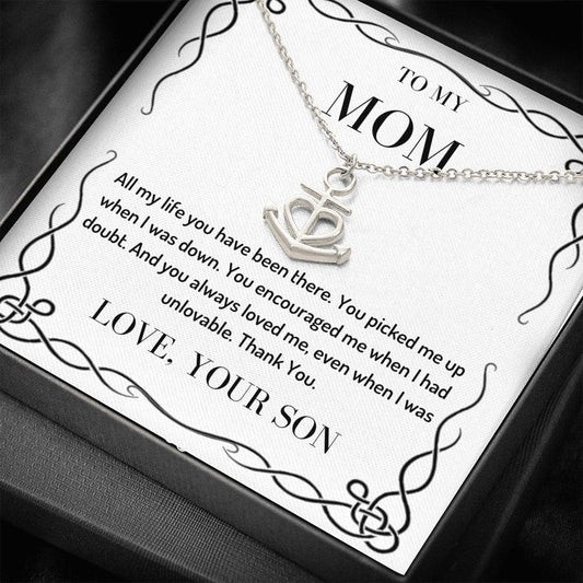 To My Mom - All My Life - Anchor Necklace