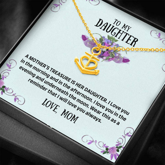 To My Daughter - A Mother's Treasure - Anchor Necklace