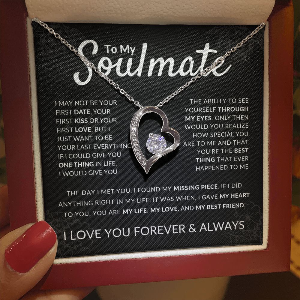 To My Soulmate - My Best Friend - Forever Love Necklace
