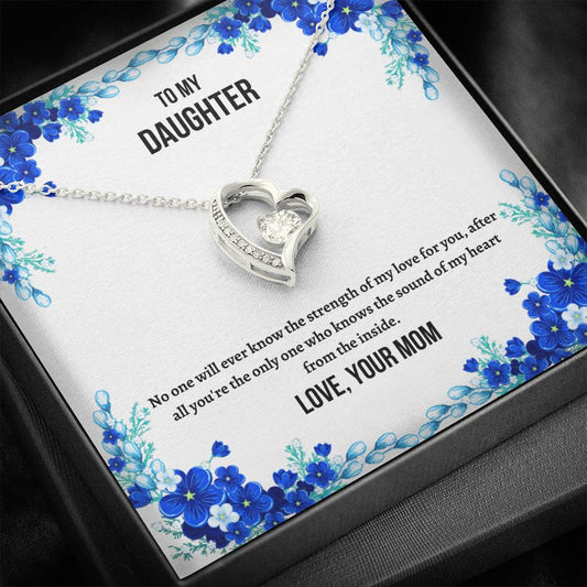 To My Daughter - Strength Of My Love - Forever Love Necklace