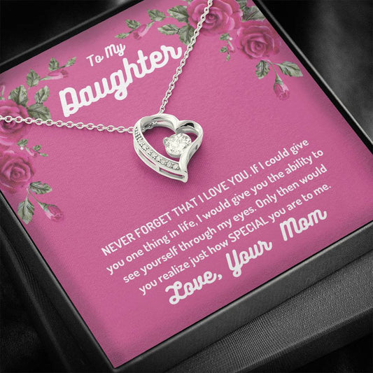 To My Daughter - Never Forget - Forever Love Necklace