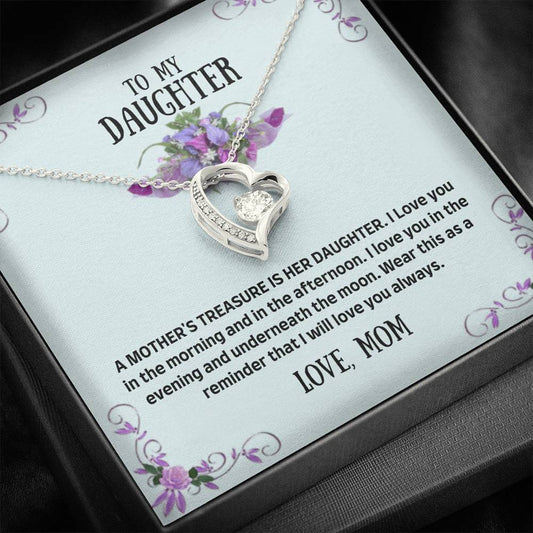 To My Daughter - A Mother's Treasure - Forever Love Necklace