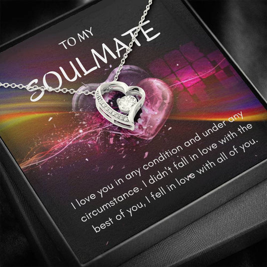 To My Soulmate - I Love You - Forever Love Necklace