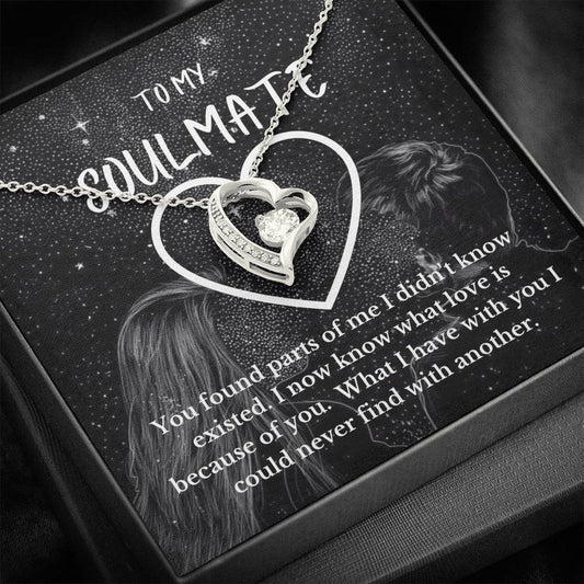 To My Soulmate - You Found Parts Of Me - Forever Love Necklace