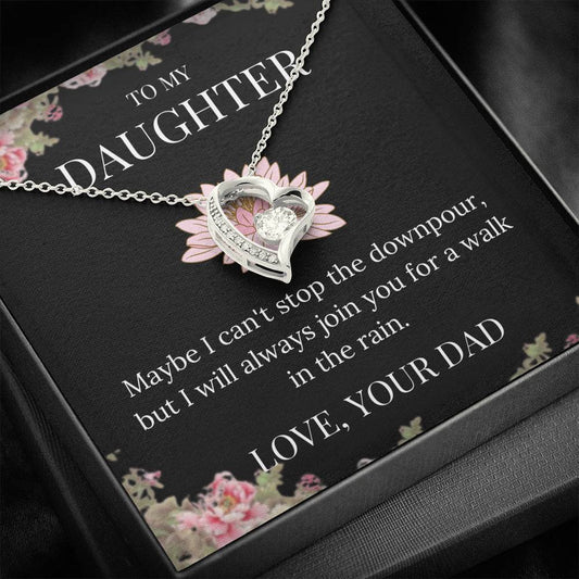 To My Daughter - Maybe I Can't - Forever Love Necklace