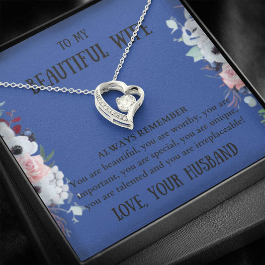 To My Wife - Always Remember - Forever Love Necklace