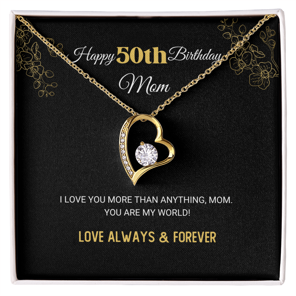 Mom - Happy 50th Birthday - Forever Love Necklace, for Women, Female Gift