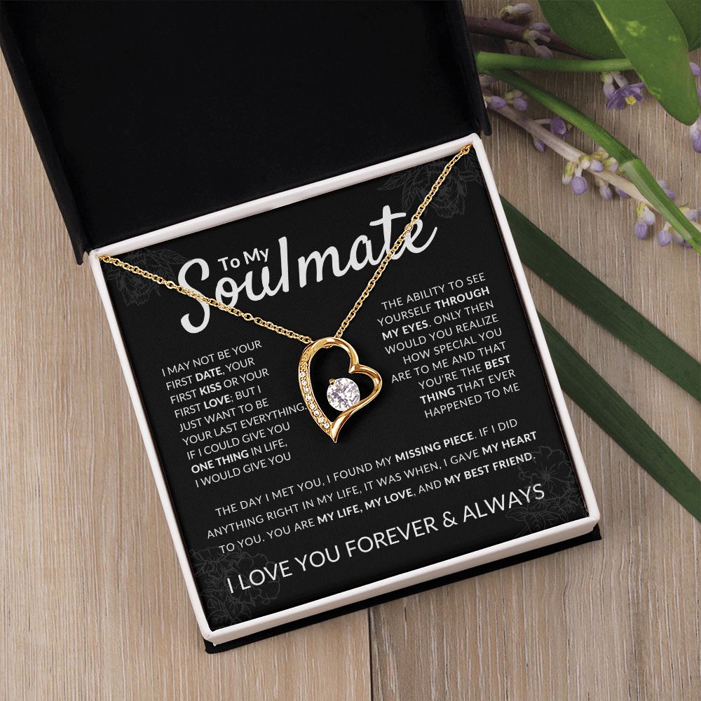 To My Soulmate - My Best Friend - Forever Love Necklace