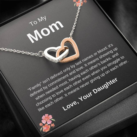 To My Mom - Never Giving Up - Interlocking Hearts Necklace