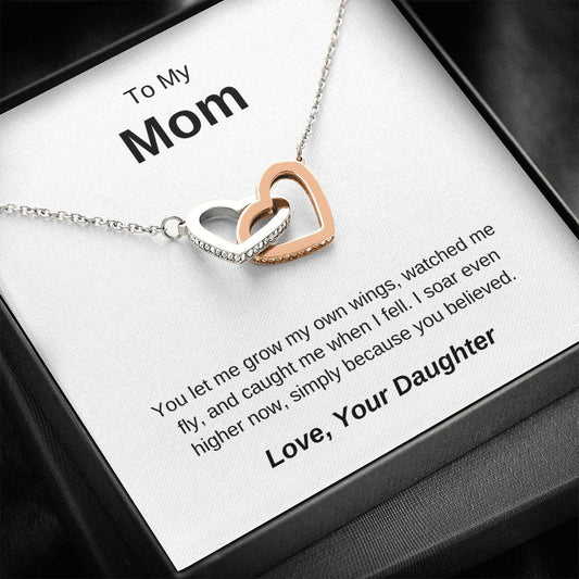 To My Mom - I Soar Even Higher Now - Interlocking Hearts Necklace