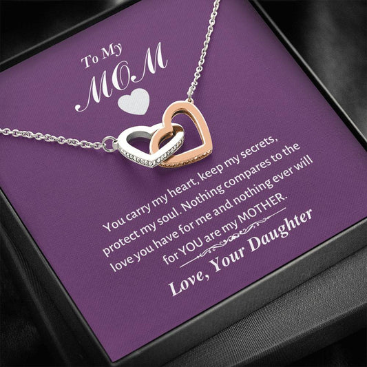 To My Mom - You Carry My Heart - Interlocking Hearts Necklace