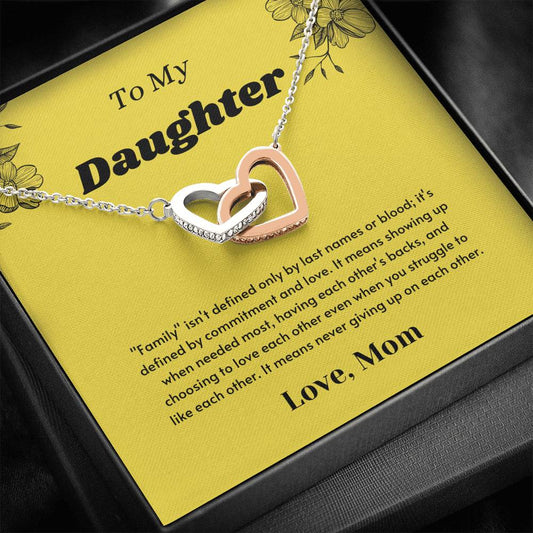 To My Daughter - Family Means Never Giving Up - Interlocking Hearts Necklace