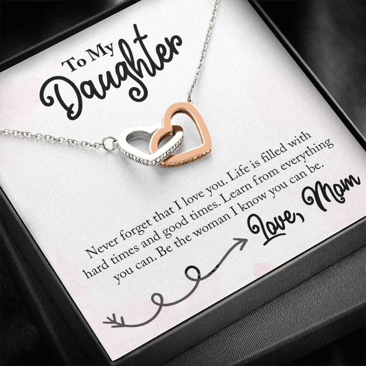To My Daughter - Never Forget That I Love You - Interlocking Hearts Necklace, Daughter Birthday Gift, Gift From Mom, Necklace For Daughter