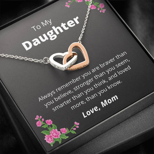 To My Daughter - Always Remember - Interlocking Hearts Necklace