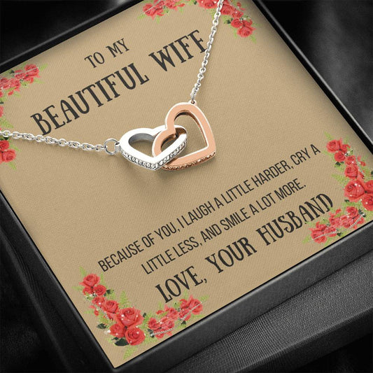 To My Wife - Because Of You - Interlocking Hearts Necklace