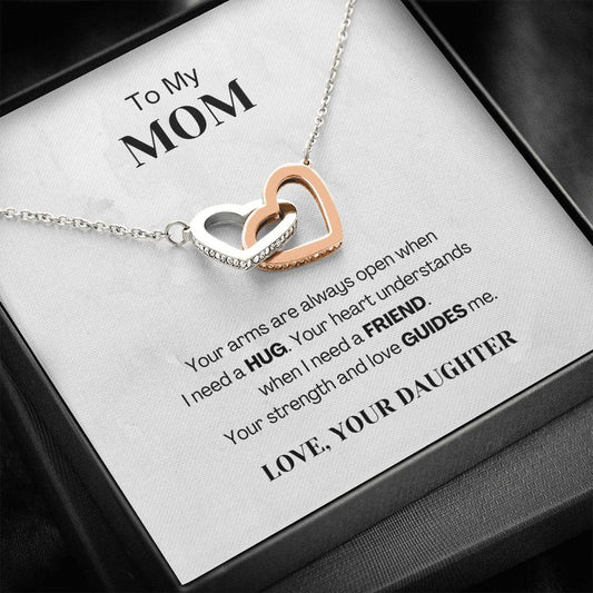 To My Mom - Your Arms Are Always Open - Interlocking Hearts Necklace