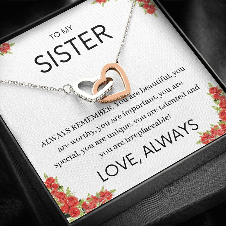 To My Sister - Always Remember - Interlocking Hearts Necklace