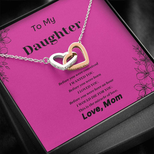 To My Daughter - Before You Were Conceived - Interlocking Hearts Necklace