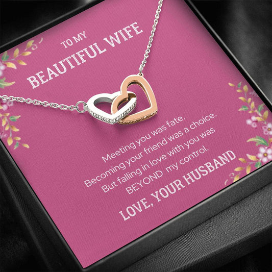 To My Wife - Meeting You Was Fate - Interlocking Hearts Necklace