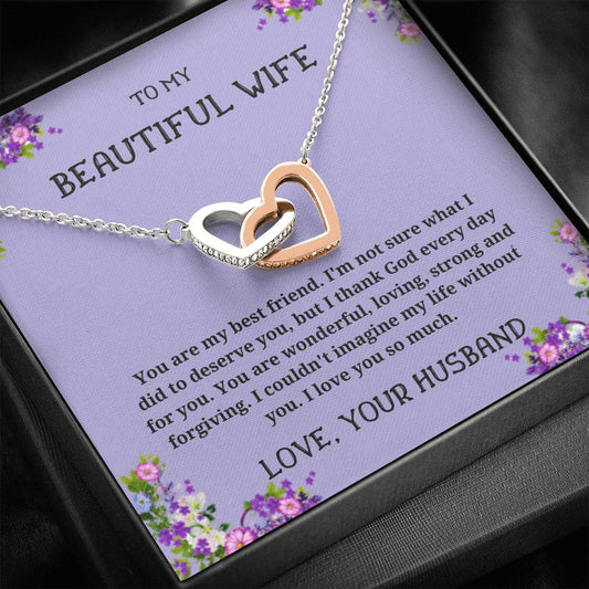 To My Wife - You Are My Best Friend - Interlocking Hearts Necklace