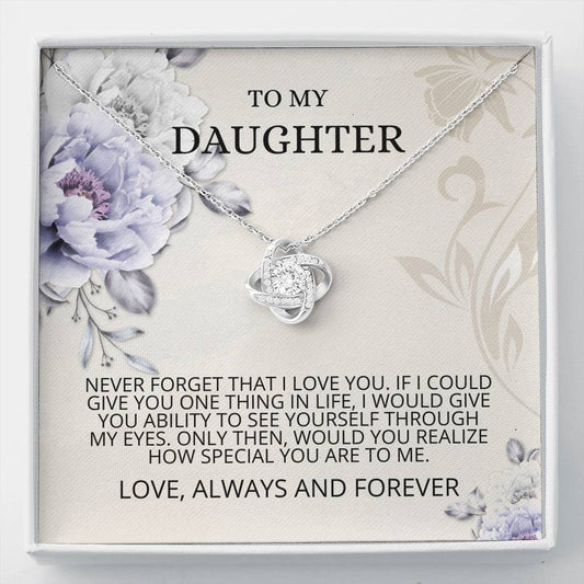 Daughter, Never Forget Love Knot Necklace, Daughter Gifts, Sweet 16 Gifts, Daughter Jewelry, Gift From Dad, Graduation Gift, Daughter Card, Birthday Gift, Gift From Mom