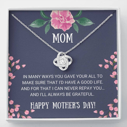 Mom - Always Be Grateful - Love Knot Necklace, Mother's Day Gift, Gift for Mother's Day, Mothers Day Card, Mom Gift, Mother Daughter Gift, Son, Necklace for Mom, Bonus Mom