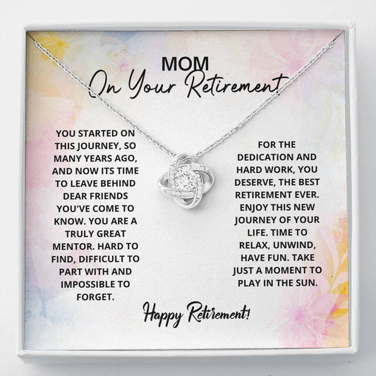 Mom Retirement - Have Fun Love Knot Necklace, Mom Retirement Necklace Gift, Retirement Gift For Mom, Retiring Mother Gift, Happy Retirement Gift, Best Retirement Gift