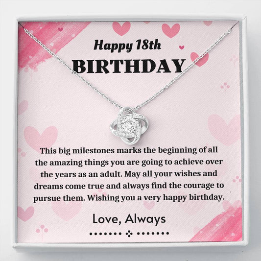 18th Birthday Gift - Love Knot Necklace Birthday 18th, Birthday Present, Birthday Card, Gift For Daughter, Personalized Gifts, Gift For Sister