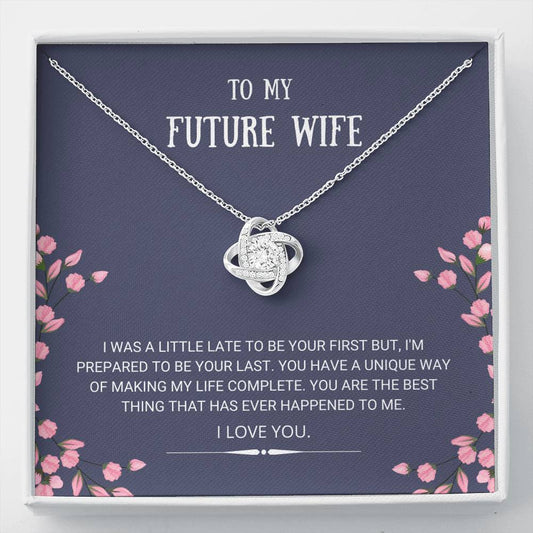 Future Wife - Best Thing - Love Knot Necklace - Gift For Future Wife, Wife To Be, Engagement, Girlfriend, Fiancé, Necklace, Gift, Engaged, Jewelry, My Future Wife