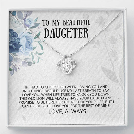 Daughter, Last Breath Love Knot Necklace, Daughter Gifts, Sweet 16 Gifts, Daughter Jewelry, Gift From Dad, Graduation Gift, Daughter Card, Birthday Gift, Gift From Mom