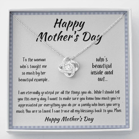 Mother - I Am Eternally Grateful Love Knot Necklace - Mothers Day Gift, Mothers Day Card, Child Mother, Grandmother and Daughter, Happy Mothers Day, Necklace, Mother of the Bride