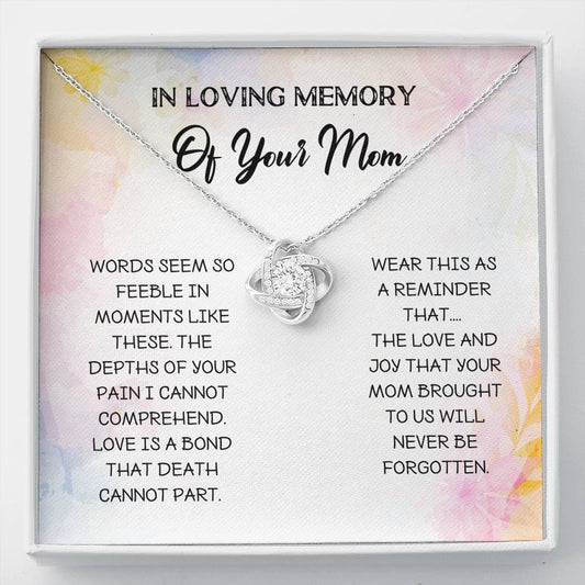 Loss Of Mother Gift - Love Knot Necklace, Mother Remembrance, Mourning, Gift For Daughter, Bereavement Keepsake, Grieving, Passing, Sympathy Gift