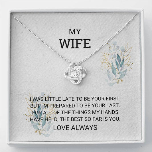 Wife - The Best Love Knot Necklace, Gift For Wife, Necklace For Wife, Wife Birthday Gift, Husband To Wife Gift, Anniversary Gift For Wife, Mother's Day Gift For Wife