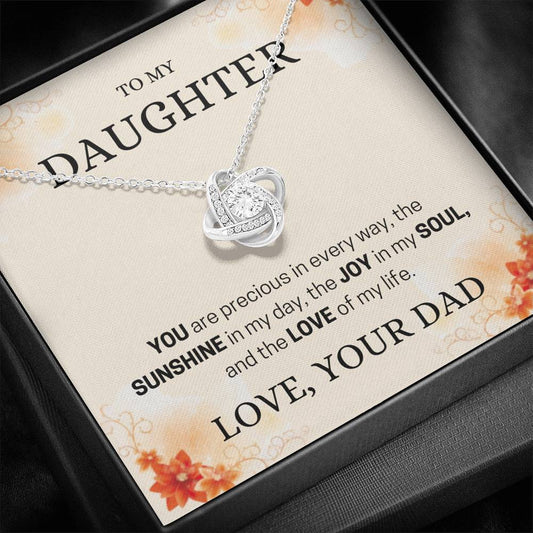 To My Daughter - You Are Precious - Love Knot Necklace