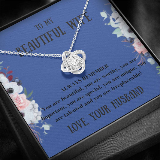 To My Wife - Always Remember - Love Knot Necklace