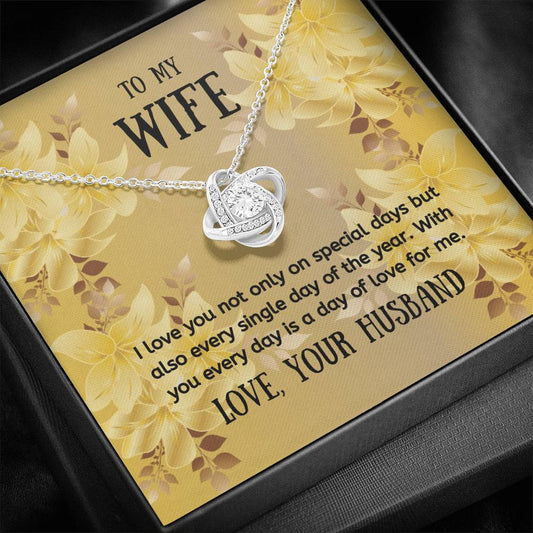 To My Wife - I Love You - Love Knot Necklace